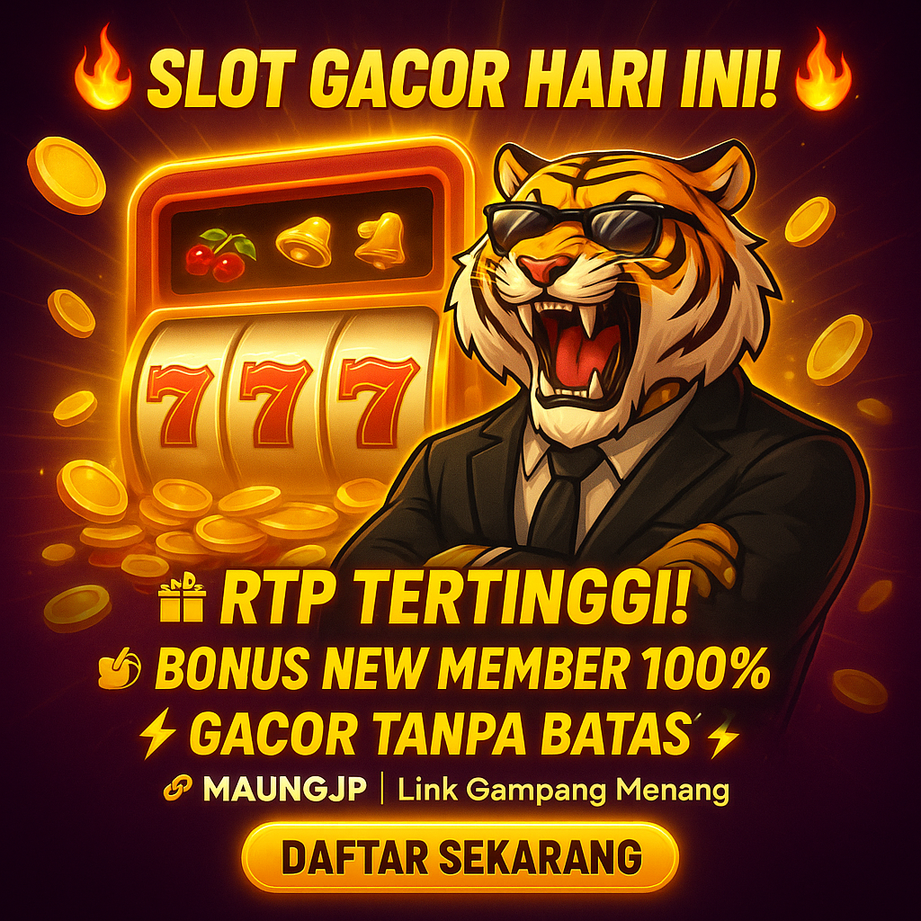 MAUNGJP: Situs Gacor Slot Online Deposit 5000 Resmi Terpercaya Nomor 1 se-Indonesia